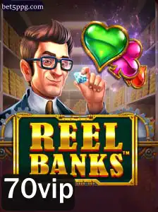 ReelBanks: Descubra o Fascinante Mundo deste Jogo com 70vip